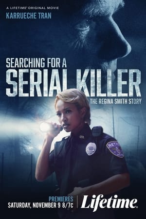 Searching for a Serial Killer: The Regina Smith Story watch Searching for a Serial Killer: The Regina Smith Story