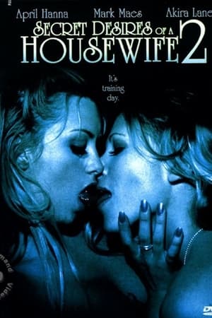 Secret Desires of a Housewife 2 watch Secret Desires of a Housewife 2