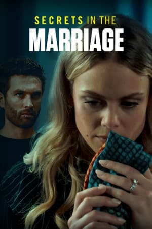 Secrets in the Marriage watch Secrets in the Marriage