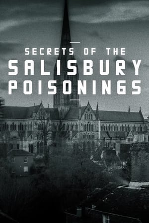 Secrets of the Salisbury Poisonings watch Secrets of the Salisbury Poisonings