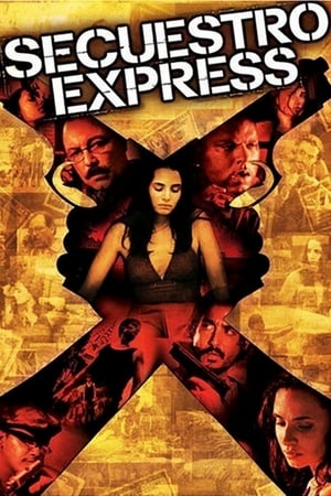 watch Secuestro Express