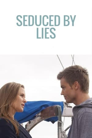 Seduced by Lies watch Seduced by Lies