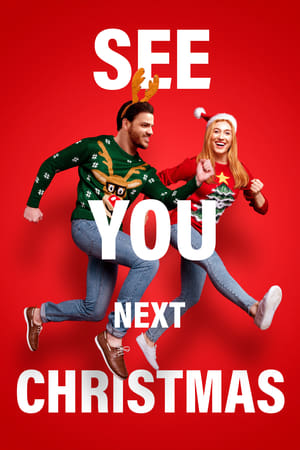 See You Next Christmas watch See You Next Christmas