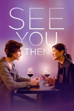 See You Then watch See You Then