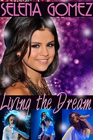 Selena Gomez: Living the Dream watch Selena Gomez: Living the Dream