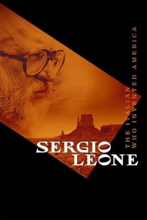 Sergio Leone: The Italian Who Invented America watch Sergio Leone: The Italian Who Invented America