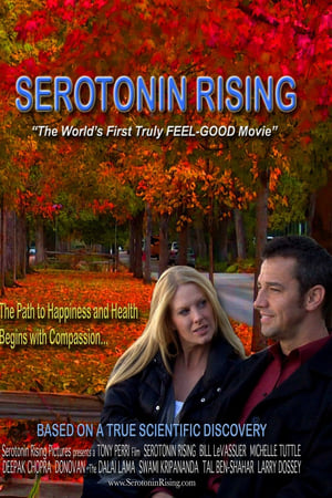 Serotonin Rising watch Serotonin Rising