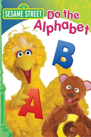 Sesame Street: Do the Alphabet watch Sesame Street: Do the Alphabet