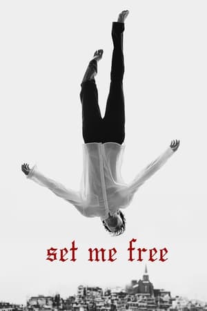 Set Me Free watch Set Me Free