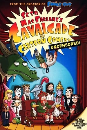 Seth MacFarlane's Cavalcade of Cartoon Comedy watch Seth MacFarlane's Cavalcade of Cartoon Comedy
