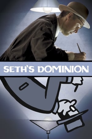 Seth's Dominion watch Seth's Dominion