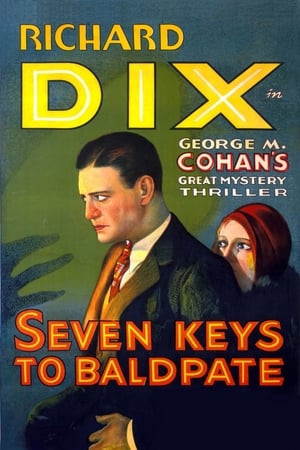 Seven Keys to Baldpate watch Seven Keys to Baldpate