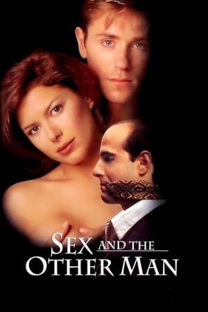 Sex and the Other Man watch Sex and the Other Man