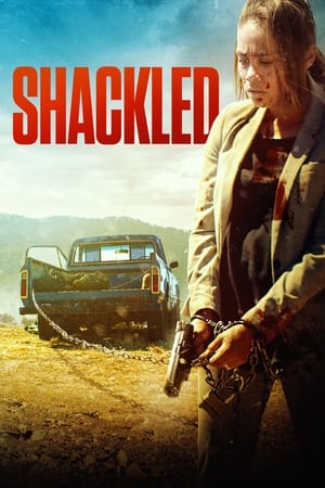 watch Shackled