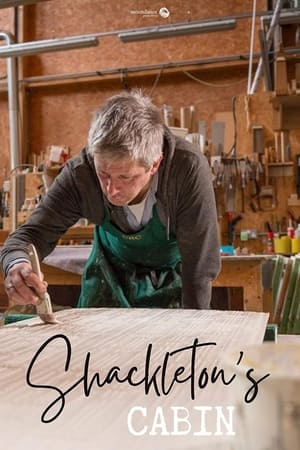 watch Shackleton's Cabin