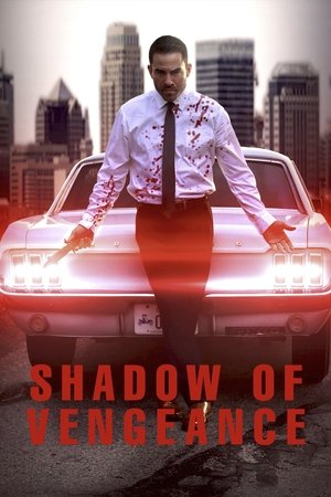 Shadow of Vengeance watch Shadow of Vengeance