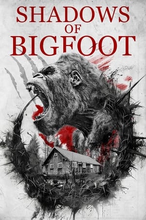 Shadows of Bigfoot watch Shadows of Bigfoot