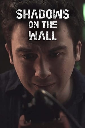 watch Shadows on the Wall