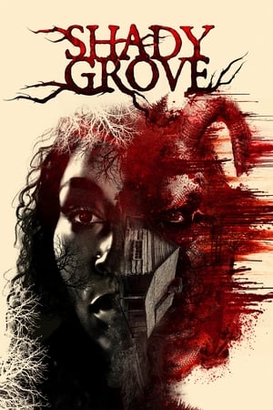 Shady Grove watch Shady Grove