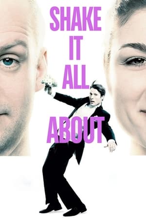 Shake It All About watch Shake It All About