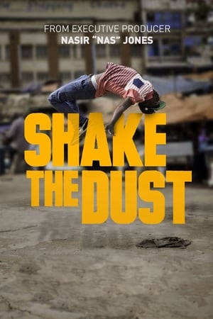 Shake the Dust watch Shake the Dust