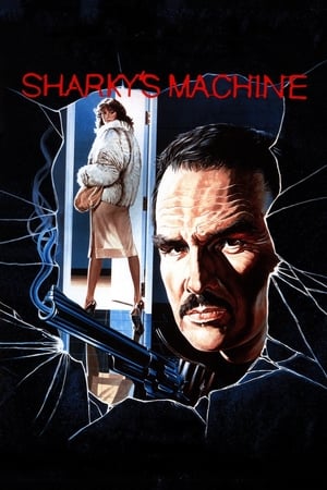 Sharky's Machine watch Sharky's Machine