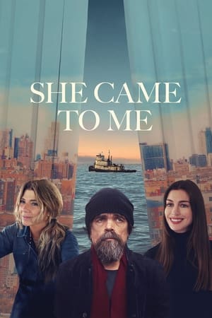 watch She Came to Me