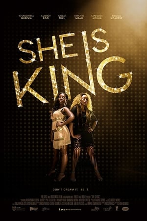 She Is King watch She Is King