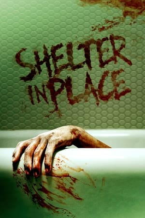 Shelter in Place watch Shelter in Place