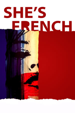 watch She's French