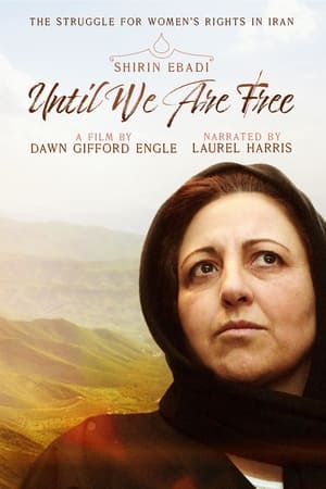 watch Shirin Ebadi: Until We Are Free