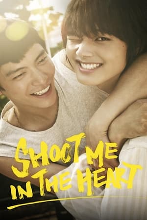 Shoot Me in the Heart watch Shoot Me in the Heart