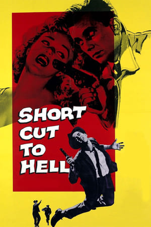 Short Cut to Hell watch Short Cut to Hell