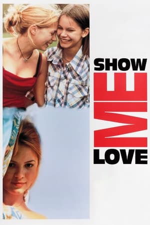 watch Show Me Love