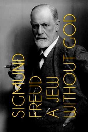 Sigmund Freud: A Jew Without God watch Sigmund Freud: A Jew Without God