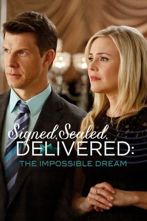 Signed, Sealed, Delivered: The Impossible Dream watch Signed, Sealed, Delivered: The Impossible Dream