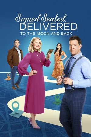 Signed, Sealed, Delivered: To The Moon And Back watch Signed, Sealed, Delivered: To The Moon And Back