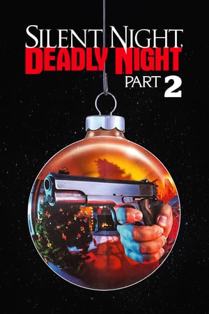 watch Silent Night, Deadly Night Part 2