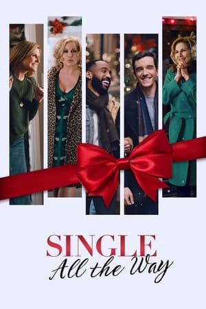 Single All the Way watch Single All the Way