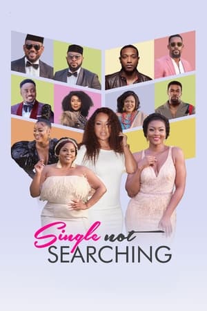 Single Not Searching watch Single Not Searching