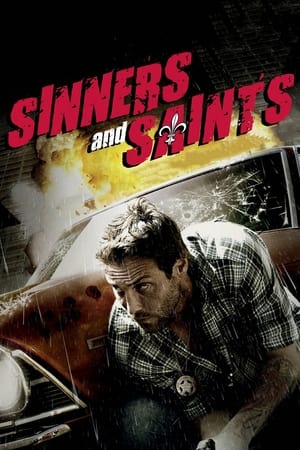 Sinners and Saints watch Sinners and Saints