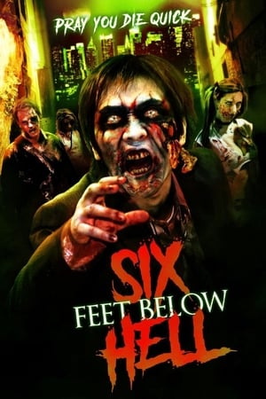 Six Feet Below Hell watch Six Feet Below Hell
