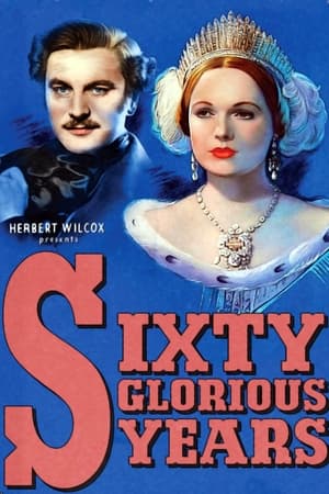 watch Sixty Glorious Years