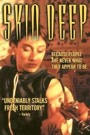 Skin Deep watch Skin Deep