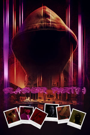 Slasher Party watch Slasher Party