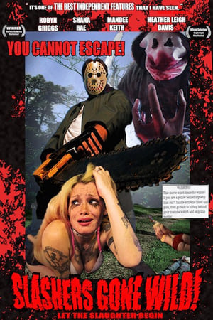 Slashers Gone Wild! watch Slashers Gone Wild!