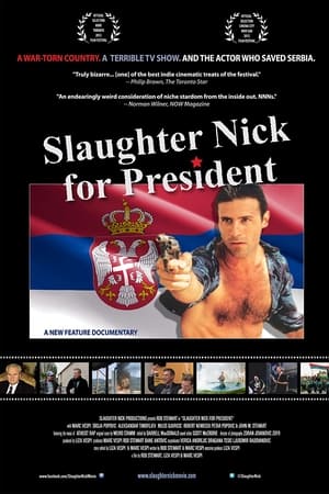 Slaughter Nick for President watch Slaughter Nick for President