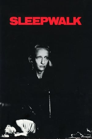 Sleepwalk watch Sleepwalk