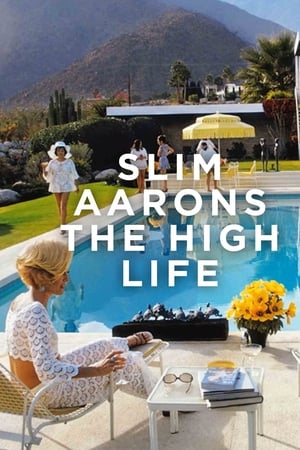 Slim Aarons: The High Life watch Slim Aarons: The High Life