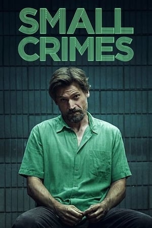 Small Crimes watch Small Crimes